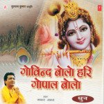 Govind Bolo Hari Gopal Bolo - Manhar Udhas Song Download